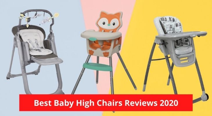 Best Baby High Chairs